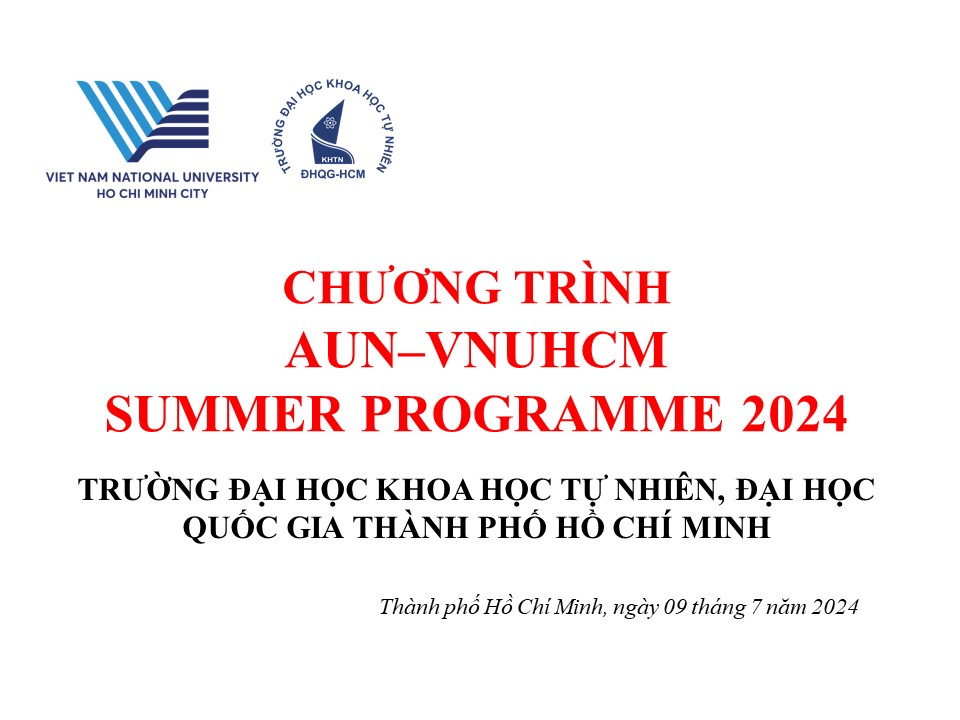 CHƯƠNG TRÌNH AUN-VNUHCM SUMMER PROGRAMME 2024