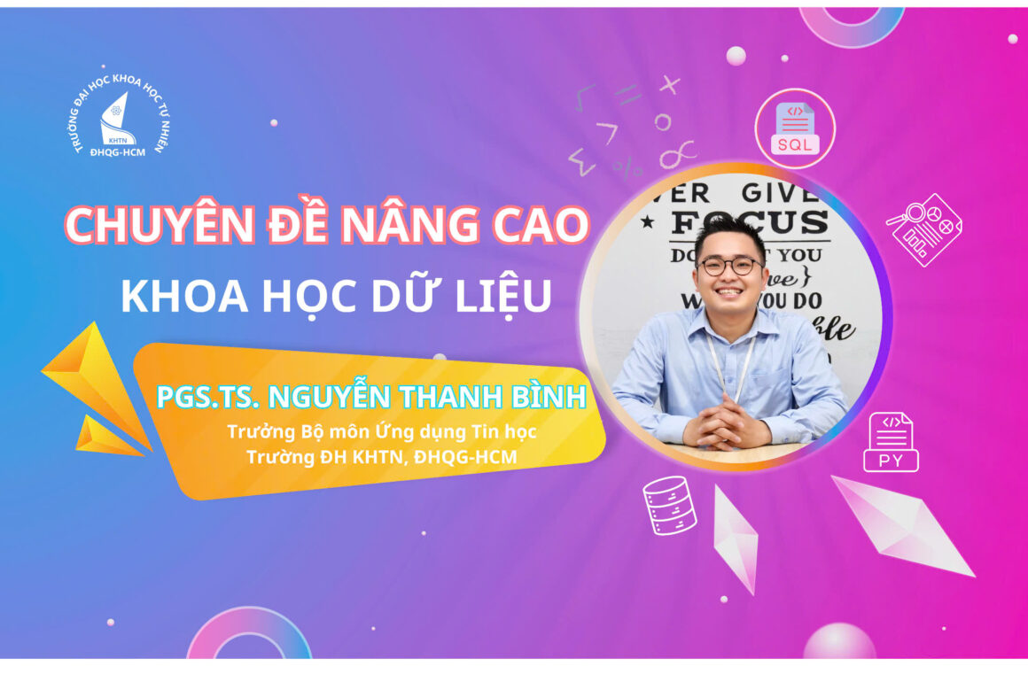 THAM GIA CHUYÊN ĐỀ KHOA HỌC DỮ LIỆU CÙNG CHUYÊN GIA