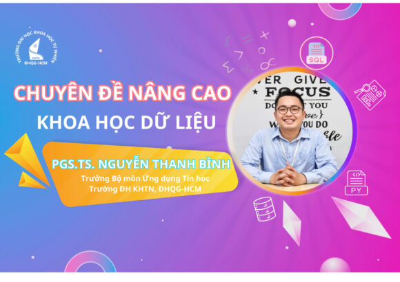 THAM GIA CHUYÊN ĐỀ KHOA HỌC DỮ LIỆU CÙNG CHUYÊN GIA