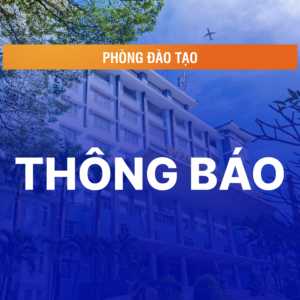 Thông báo điều chỉnh thời gian đăng ký học phần HK2/2024-2025