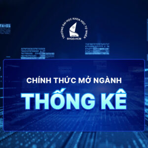 Trường Đại học Khoa học tự nhiên mở ngành Thống kê