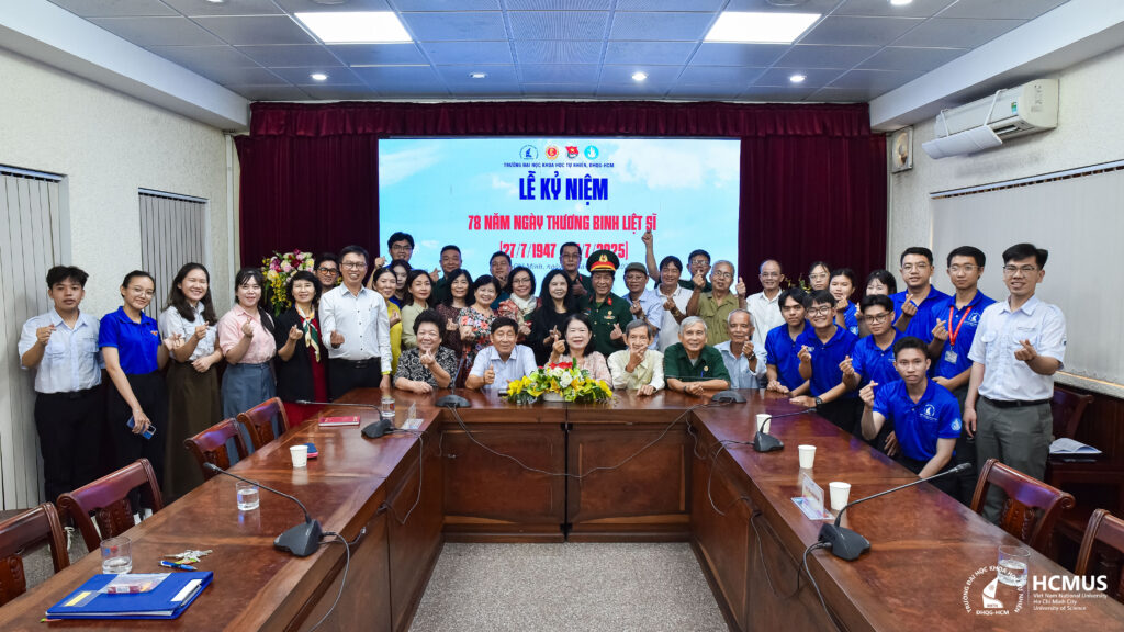 Kỷ niệm 78 năm Ngày Thương binh – Liệt sĩ (27/7/1947 – 27/7/2025) tại Trường ĐH Khoa học tự nhiên