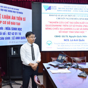 NCS. Lê Anh Quốc bảo vệ thành công luận án tiến sĩ cấp CSĐT ngành Hóa Sinh học