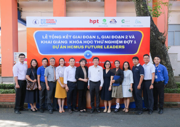 Lễ Tổng kết giai đoạn 1, giai đoạn 2 và Khai giảng khóa học thử nghiệm đợt 1 Dự án HCMUS Future Leaders
