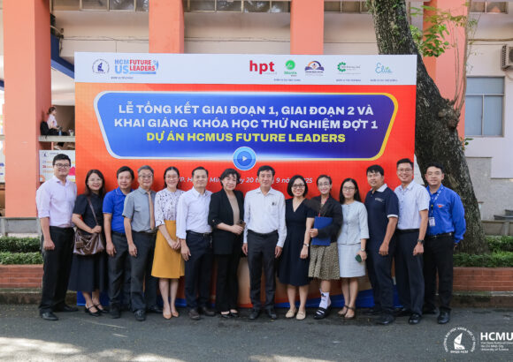 Lễ Tổng kết giai đoạn 1, giai đoạn 2 và Khai giảng khóa học thử nghiệm đợt 1 Dự án HCMUS Future Leaders