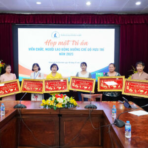 Họp mặt tri ân viên chức, người lao động hưởng chế độ hưu trí năm 2025