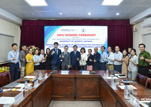 Trường Đại học Khoa học tự nhiên, ĐHQG-HCM ký kết hợp tác và tổ chức Joint Workshop về công nghệ bán dẫn với Đại học Quốc lập Dương Minh Giao Thông (NYCU, Đài Loan)