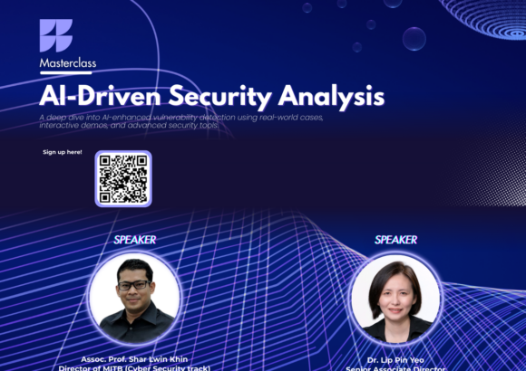 [Thông báo] Đăng ký tham dự lớp Masterclass title: AI-Driven Security Analysis – SMU