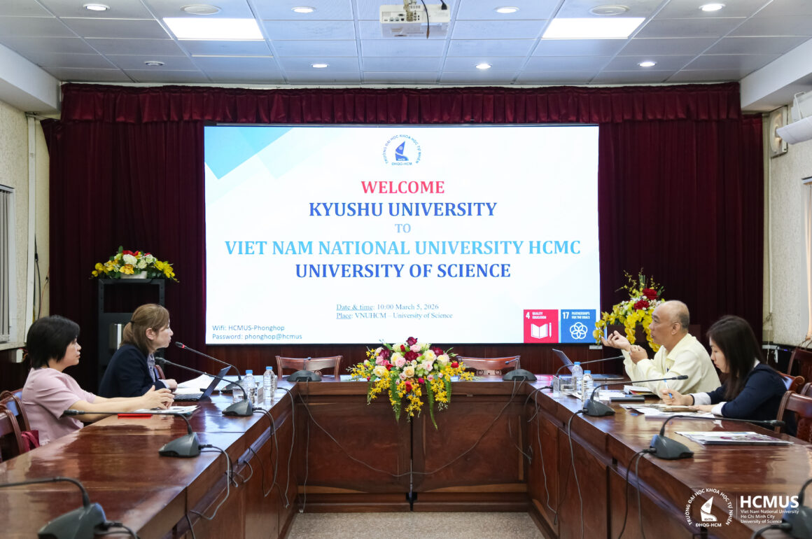 Trường Đại học Khoa học tự nhiên, ĐHQG-HCM tiếp đón đoàn Kyushu University (Nhật Bản)