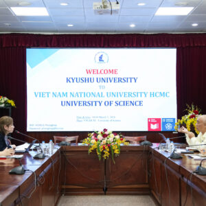 Trường Đại học Khoa học tự nhiên, ĐHQG-HCM tiếp đón đoàn Kyushu University