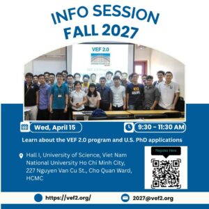 [THÔNG BÁO] BUỔI NÓI CHUYỆN GIỚI THIỆU CHƯƠNG TRÌNH VEF 2.0 – HỌC KỲ FALL 2027