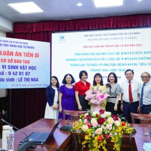 NCS Lê Thị Nga bảo vệ thành công luận án tiến sĩ về đề kháng kháng sinh ở vi khuẩn đường ruột trên trẻ em