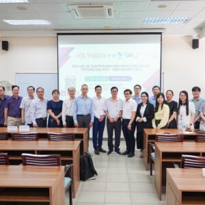 HỘI THẢO “BẢO HỘ VÀ THƯƠNG MẠI HÓA SÁNG CHẾ TRONG TRƯỜNG ĐẠI HỌC – VIỆN NGHIÊN CỨU”