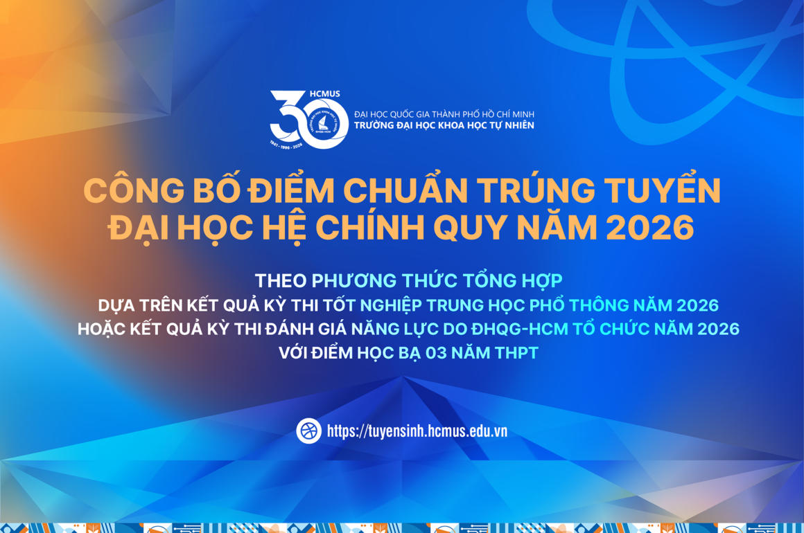 Điểm chuẩn 2026 Ảnh bìa Facebook TRƯỜNG ĐẠI HỌC KHOA HỌC TỰ NHIÊN, ĐHQG-HCM CÔNG BỐ ĐIỂM CHUẨN TRÚNG TUYỂN ĐẠI HỌC CHÍNH QUY NĂM 2026