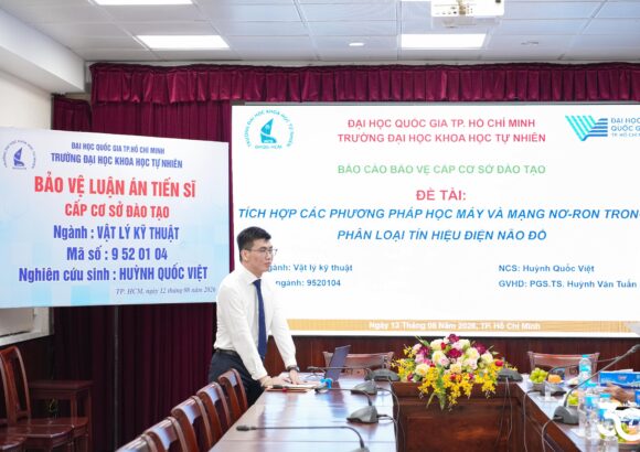 NCS. Huỳnh Quốc Việt bảo vệ thành công luận án tiến sĩ ngành Vật lý kỹ thuật về phân loại tín hiệu điện não đồ
