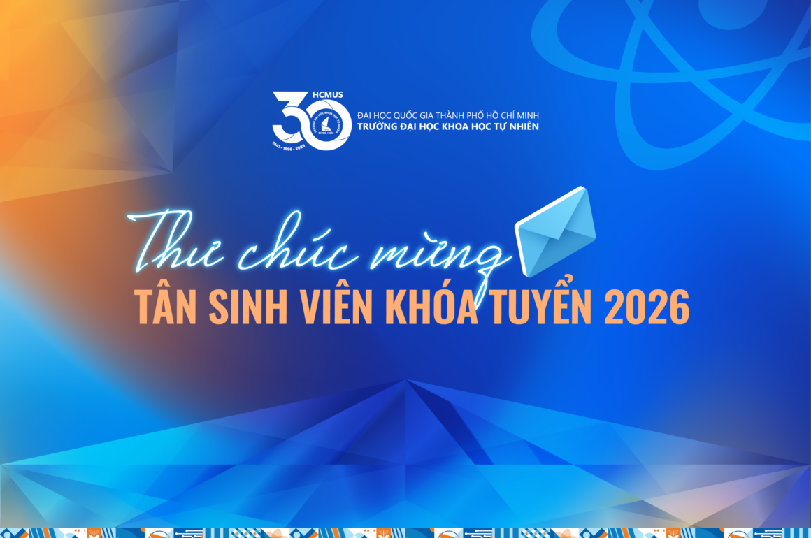 Thư chúc mừng Tân Sinh viên khóa tuyển 2026 của Hiệu trưởng