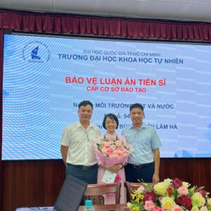 NCS. Bùi Nguyễn Lâm Hà bảo vệ thành công luận án tiến sĩ về bốc thoát hơi tiềm năng và dòng chảy mặt thượng lưu sông Đồng Nai