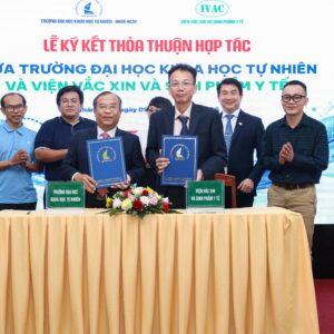 Trường Đại học Khoa học tự nhiên và IVAC hợp tác nghiên cứu, phát triển công nghệ vắc xin
