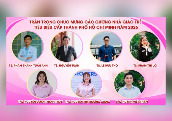 7 nhà giáo trẻ Trường Đại học Khoa học tự nhiên đạt giải thưởng “Nhà giáo trẻ tiêu biểu” TP.HCM năm 2026